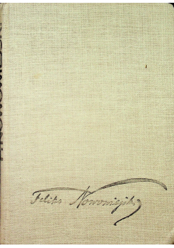Feliks Nowowiejski 1877 1946