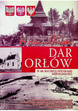 W cieniu orłówki dar orłów