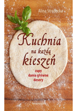 Kuchnia na każdą kieszeń