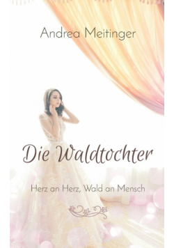 Die Waldtochter