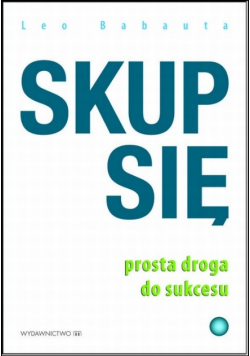 Skup się