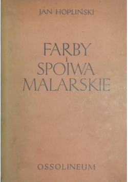 Farby i spoiwa malarskie