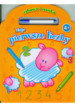 Zabawa i nauka Moje pierwsze liczby