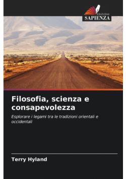 Filosofia, scienza e consapevolezza
