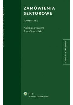 Zamówienia sektorowe komentarz
