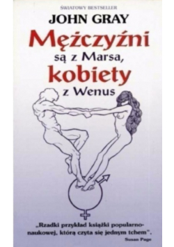 Mężczyźni są z Marsa kobiety z Wenus