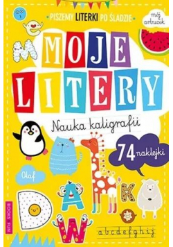 Nauka kaligrafii. Moje literki