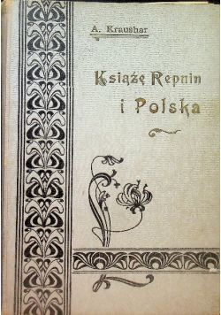 Książę Repnin i Polska, Tom II, 1900 r.