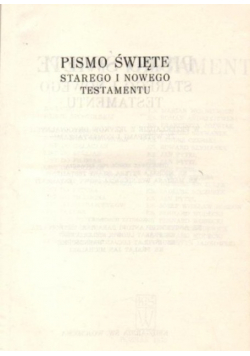 Pismo Święte Starego i Nowego Testamentu Tom 1