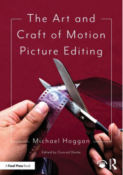 The Art and Craft of Motion Picture Editing