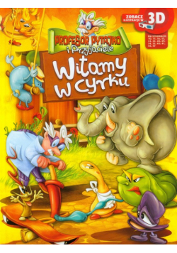 Profesor Pytajko i Przyjaciele Witamy w cyrku
