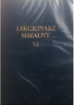 Lekcjonarz mszalny VI