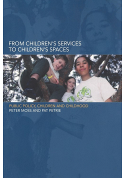 From Children's Services to Children's Spaces