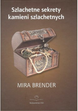 Szlachetne sekrety kamieni szlachetnych