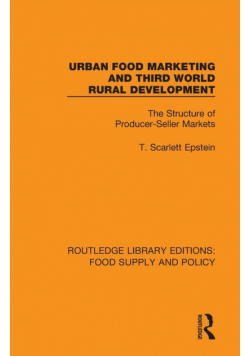 Urban Food Marketing and Third World Rural Development
