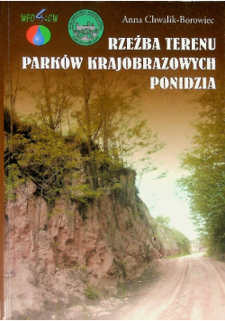 Rzeźba terenu parków krajobrazowych Ponidzia