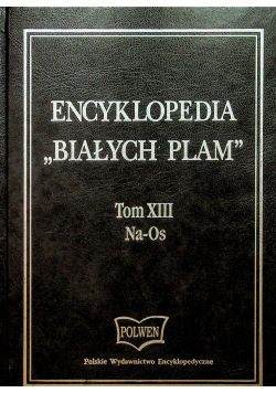 Encyklopedia Białych Plam Tom XIII