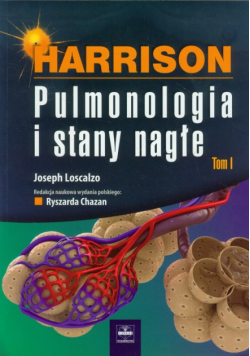 Loscalzo Joseph - Harrison Pulmonologia i stany nagłe tom 1