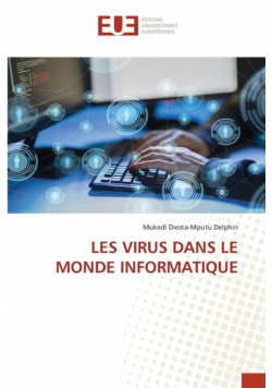 Les Virus Dans Le Monde Informatique