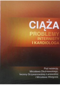 Ciąża Problemy internisty i kardiologa