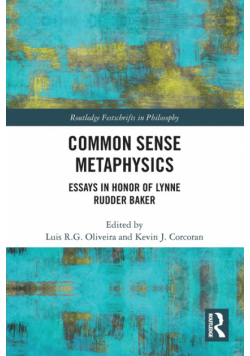 Common Sense Metaphysics