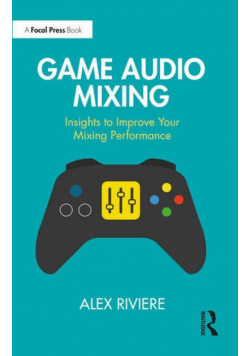Game Audio Mixing
