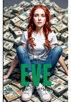 The Life Of Eve (Mar/Apr/May)