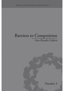 Barriers to Competition