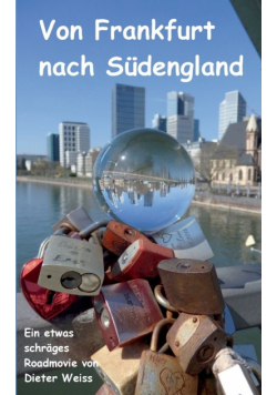 Von Frankfurt nach Südengland