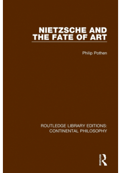Nietzsche and the Fate of Art