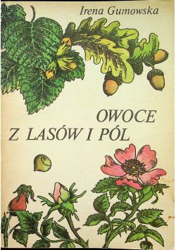 Owoce z lasów i pól