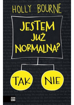 Jestem już normalna
