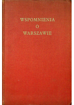 Wspomnienia o Warszawie 1946r