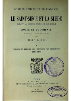 Le Saint Siege et la Suede Notes et Documents 1906 r.