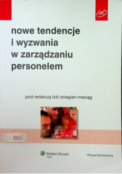 Nowe tendencje i wyzwania w zarządzaniu personelem
