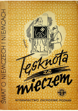 Tęsknota za mieczem 1946 r