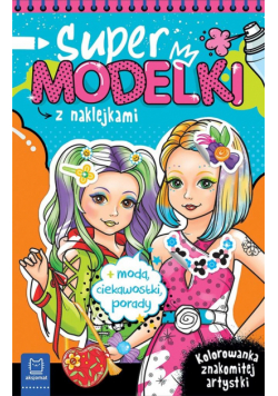 Supermodelki z naklejkami. Kolorowanka