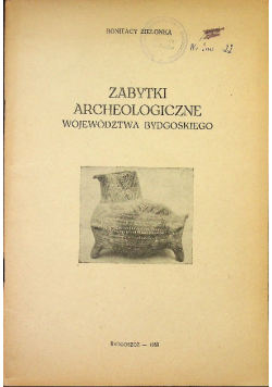 Zabytki archeologiczne województwa bydgoskiego