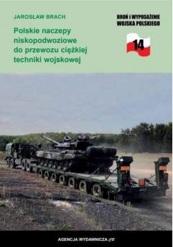 Polskie naczepy niskopodwoziowe do przewozu ciężkiej techniki wojskowej