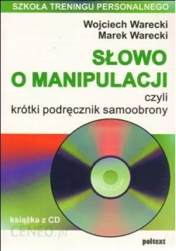 Słowo o manipulacji