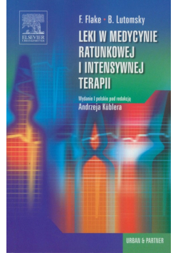 Leki w medycynie ratunkowej i intensywnej terapii
