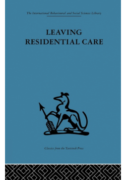 Leaving Residential Care