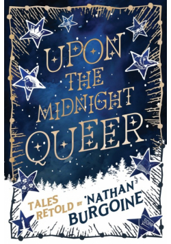 Upon the Midnight Queer