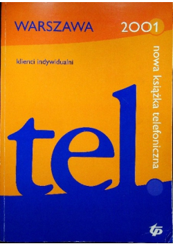 Nowa Książka telefoniczna Warszawa 2001
