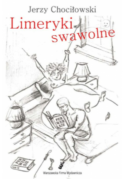 Chociłowski Jerzy - Limeryki swawolne