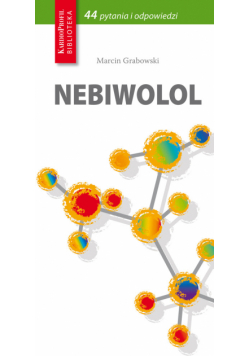 Nebiwolol 44 pytania i odpowiedzi