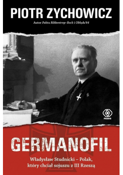 Germanofil Władysław Studnicki