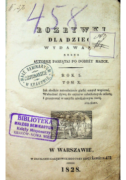 Rozrywki dla dzieci i młodzieży Rok 5 Tom X 1828 r.