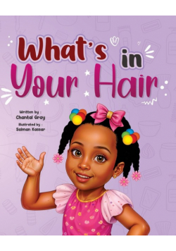 What's in your hair?