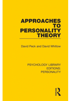Approaches to Personality Theory